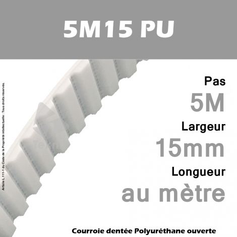 Courroie PU 5M15 Ouverte